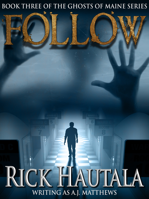 Title details for Follow by Rick Hautala - Available